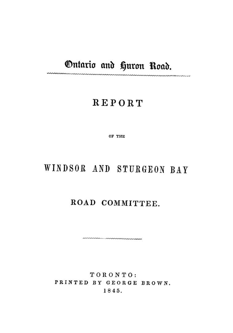Ontario and Huron road, report