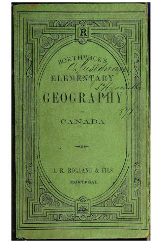 The elementary geography of Canada for the use of schools