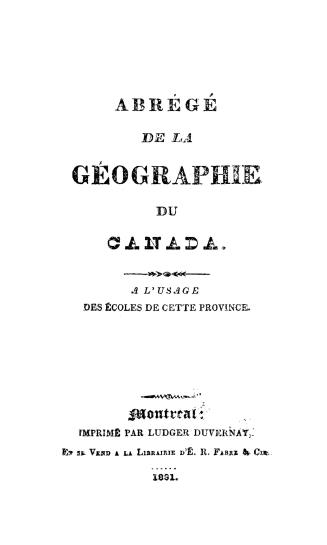 Abrégé de la géographie du Canada à l'usage des écoles de cette province