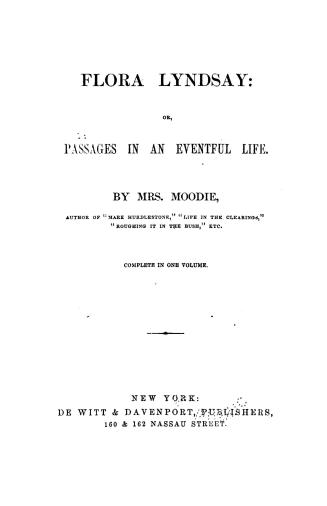 Flora Lyndsay, or, Passages in an eventful life