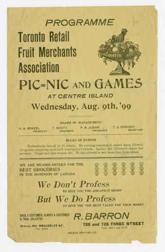 Programme : Toronto Retail Fruit Merchants Association pic-nic and games at Centre Island, Wednesday, Aug. 9th, '99