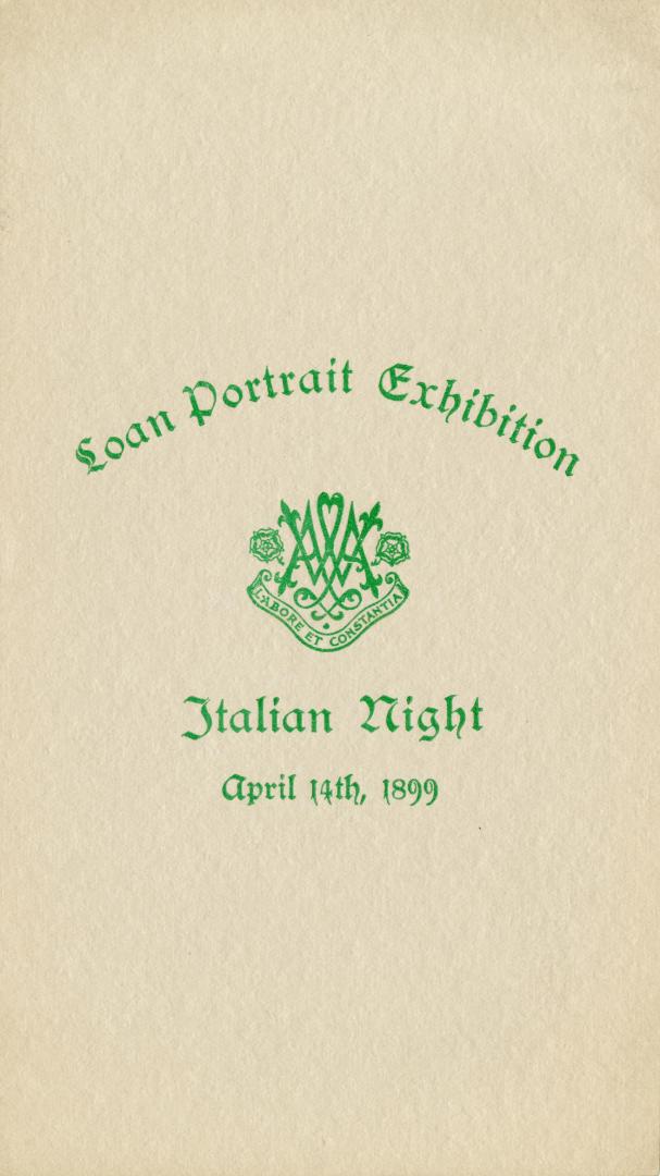 Loan portrait exhibition Italian night, April 14th 1899