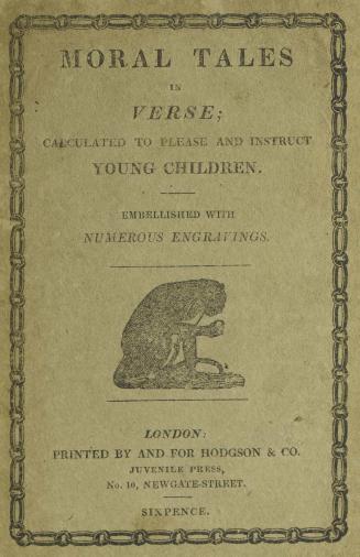 Moral tales in verse : calculated to please and instruct young children