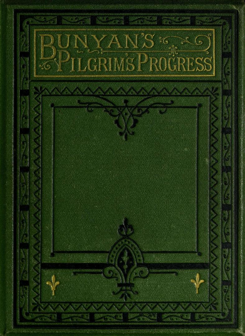 Bunyan's Pilgrim's progress, in words of one syllable