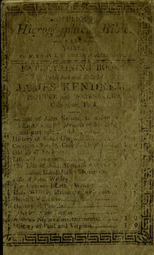 A curious hieroglyphick Bible, or, Select passages in the Old Testament, represented with emblematical figures, for the amusement of youth : to which (...)