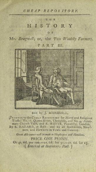 The history of Mr. Bragwell, or, The two wealthy farmers. Part III