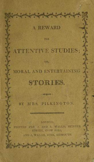 A reward for attentive studies, or, Moral and entertaining stories