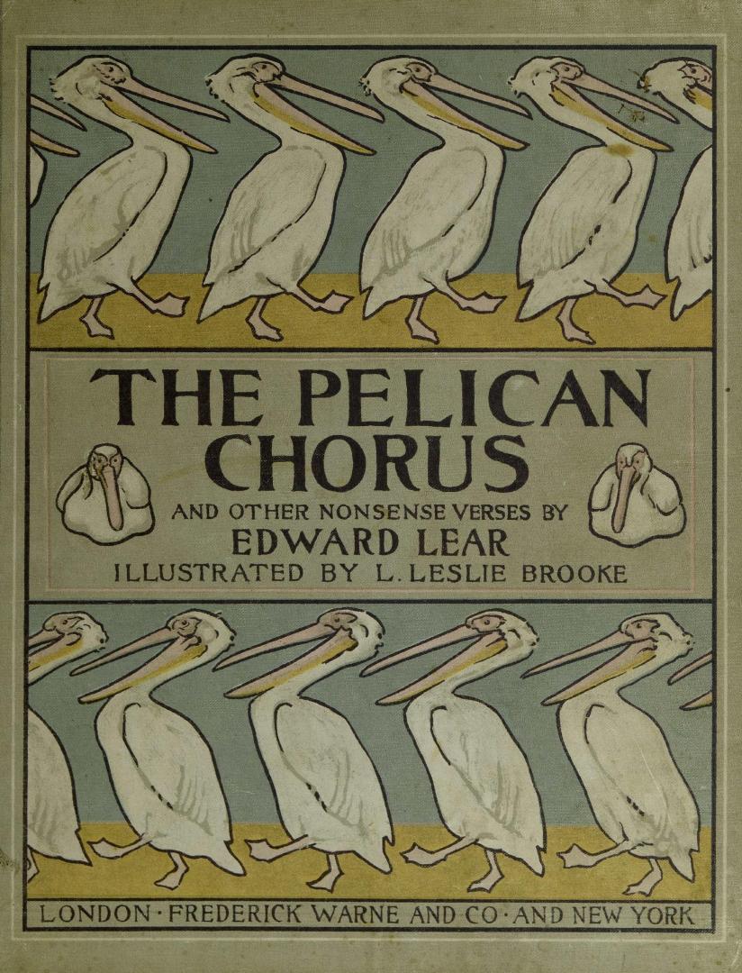 The pelican chorus & other nonsense verses