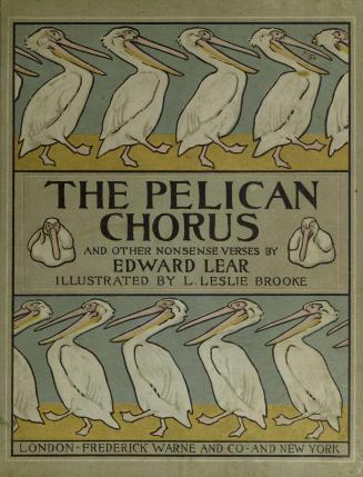 The pelican chorus & other nonsense verses