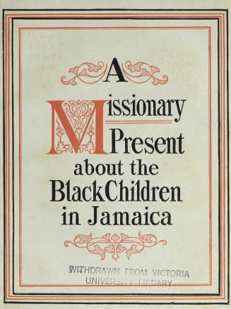A missionary present about the Negro children of Jamaica