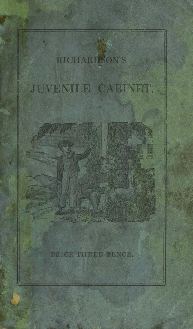Richardson's juvenile cabinet, or, Fountain of learning
