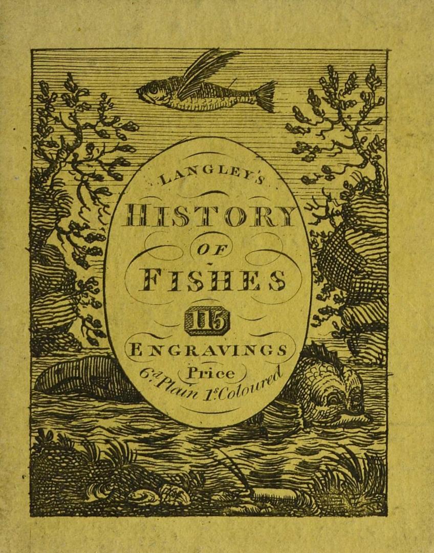 The history of fishes in miniature : adapted to the juvenile capacity