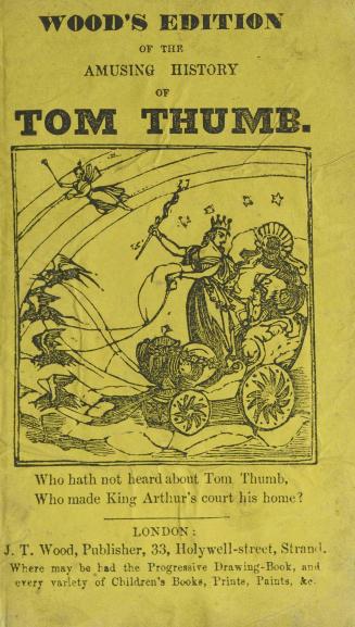 Wood's amusing history of Tom Thumb