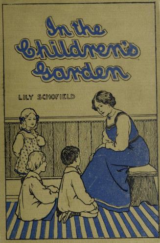 In the children's garden : fifty-two stories for telling in the kindergarden