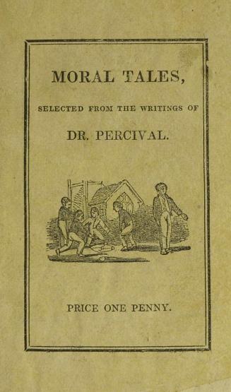 Moral tales, selected from the writings of Dr. Percival