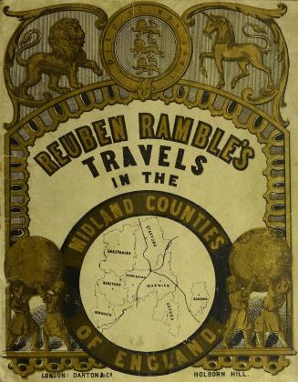 Reuben Ramble's travels in the Midland counties of England