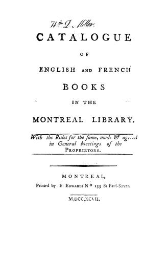 Catalogue of English and French books in the Montreal Library