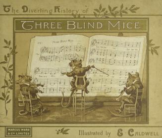 The diverting history of three blind mice