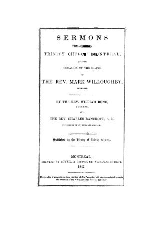 Sermons preached in Trinity Church, Montreal, on the occasion of the death of the Rev