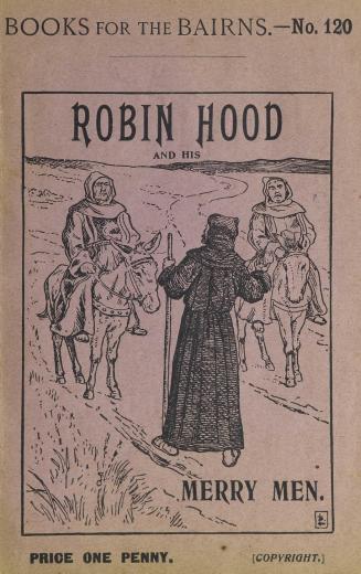 Robin Hood and his merry men : some merry tales of the olden timeFirst edition