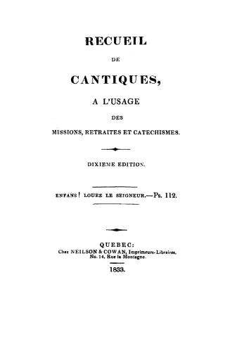 Recueil de cantiques à l'usage des missions, retraites et catechismes