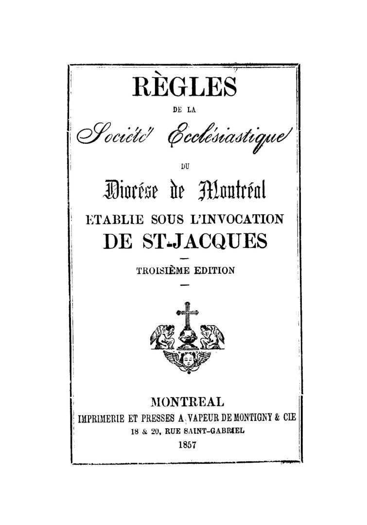 Règles de la Société ecclésiastique du Diocèse de Montréal établie sous l'invocation de St