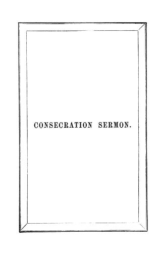 The sermon preached at the consecration of Christ Church Cathedral, Fredericton, N