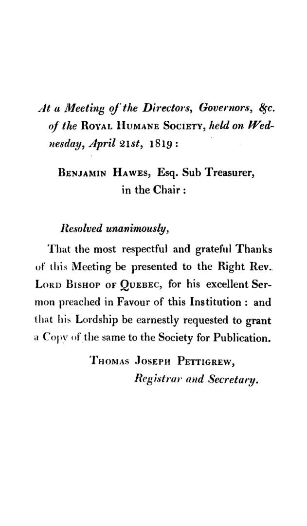 A sermon preached at the anniversary of the Royal Humane Society, in Christ Church, Surrey, on Sunday the 28th of March 1819, by the Right Rev. Jacob Mountain, D.D. Lord Bishop of Quebec