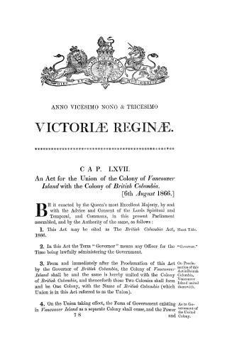 An act for the union of the colony of Vancouver Island with the colony of British Columbia