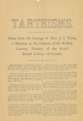 Tarteisms : gems from the sayings of Hon. J. I. Tarte, a minister in the cabinet of Sir Wilfrid Laurier, premier of the loyal British colony of Canada