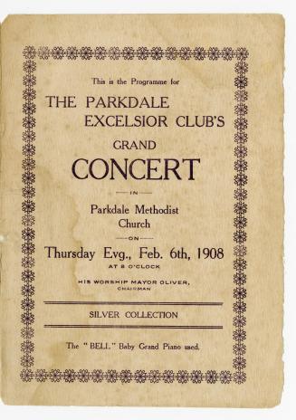 The Parkdale Excelsior Club's grand concert in Parkdale Mehodist Church on Thursday Evg