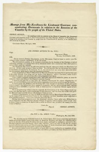 Message from His Excellency the Lieutenant Governor, communicating documents in relation to the invasion of the Canadas by the people of the United States