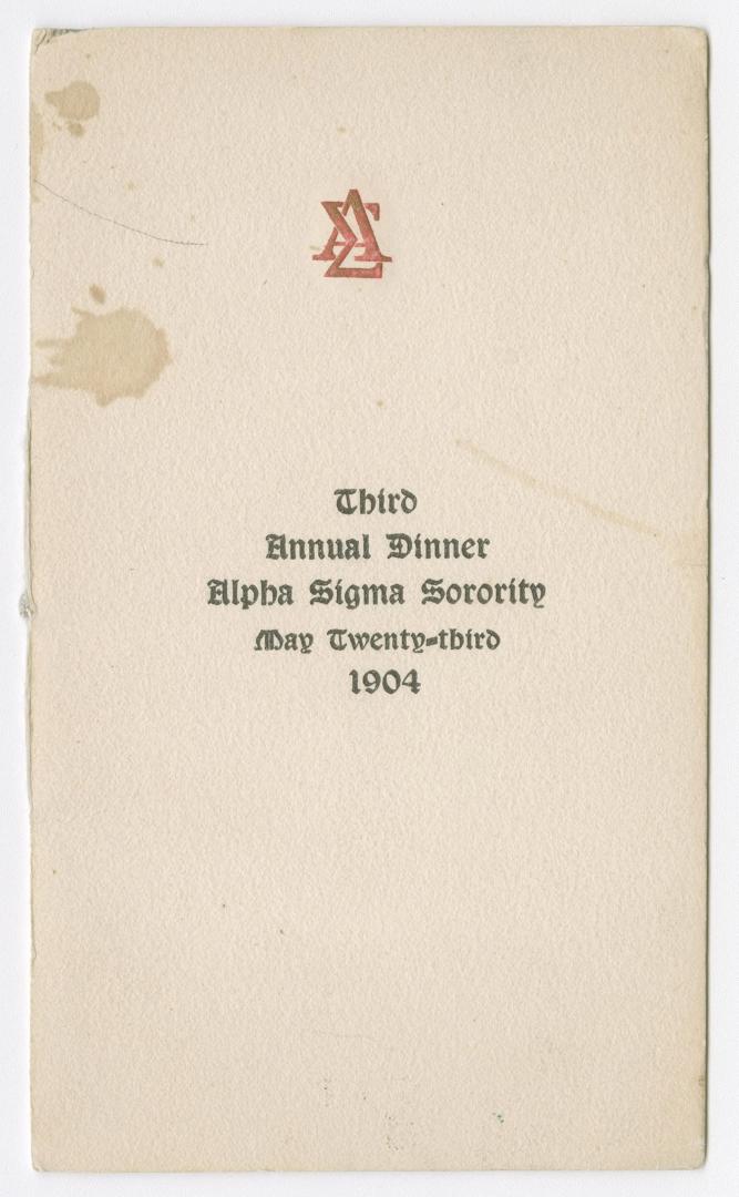 Third annual dinner : Alpha Sigma Sorority : June twenty-third, 1904