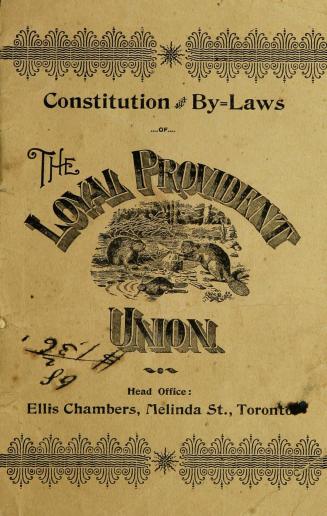 Constitution and By-Laws of the Loyal Provident Union