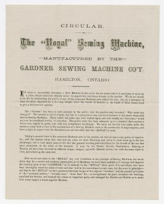 Circular : the ''Royal'' sewing machine, manufactured by the Gardner Sewing Machine Co'y, Hamilton, Ontario