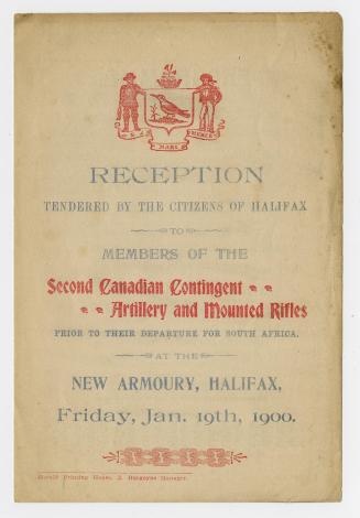 Reception tendered by the citizens of Halifax to the members of the Second Canadian Contingent, Artillery and Mounted Rifles prior to their departure for South Africa