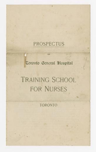 Prospectus of Toronto General Hospital Training School for Nurses