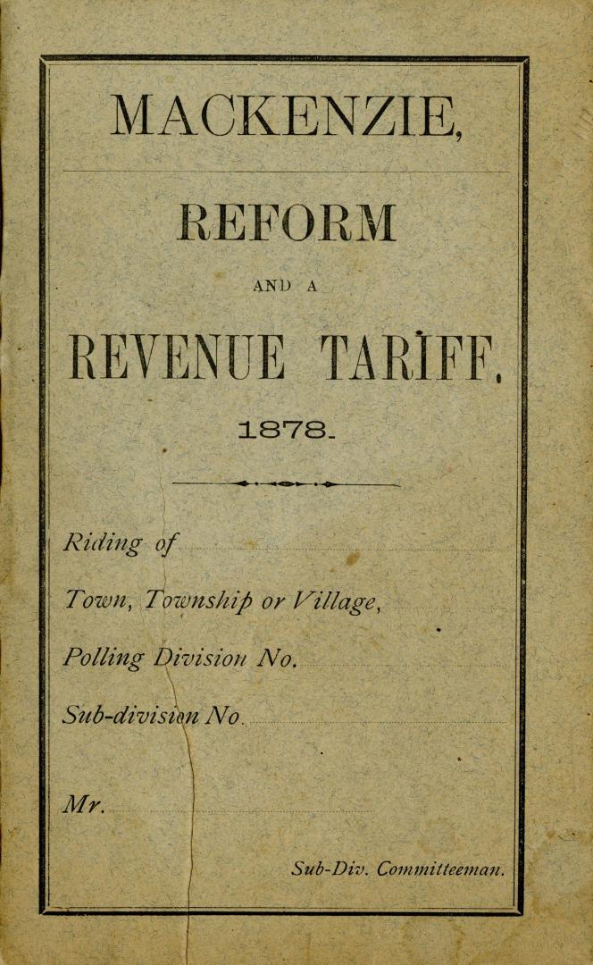 Mackenzie, Reform and a Revenue Tariff