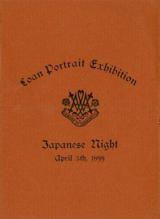 Loan portrait exhibition Japanese night, April 5th 1899