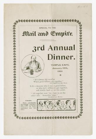 Special to the Mail and Empire : 3rd annual dinner, Temple Cafe, January 19th, 1901