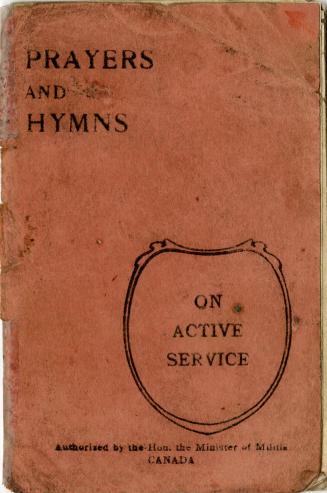 Prayers and hymns for parade services : for use among soldiers from Canada