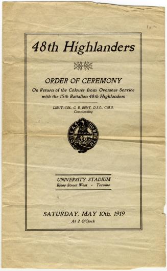 48th Highlanders : order of ceremony on return of the Colours from overseas service with the 15th Battalion 48th Highlanders