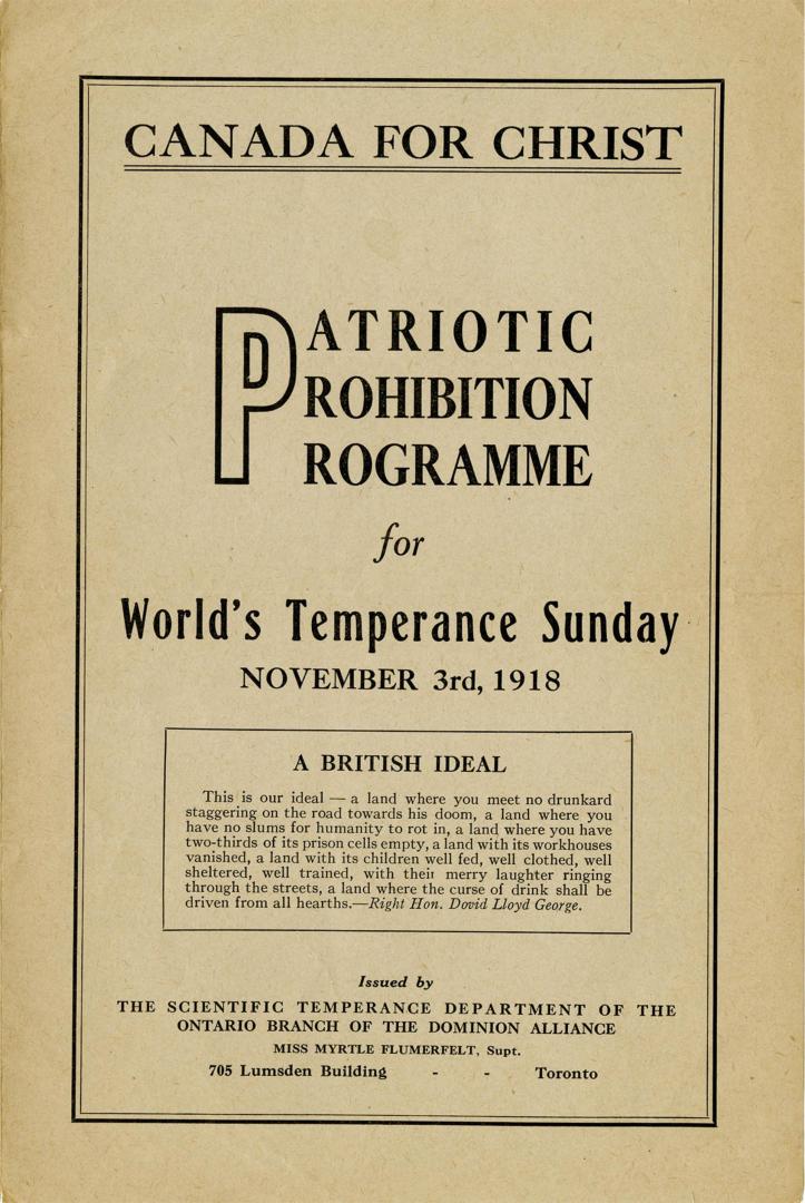 Canada for Christ : patriotic prohibition programme for World's Temperance Sunday, November 3rd, 1918
