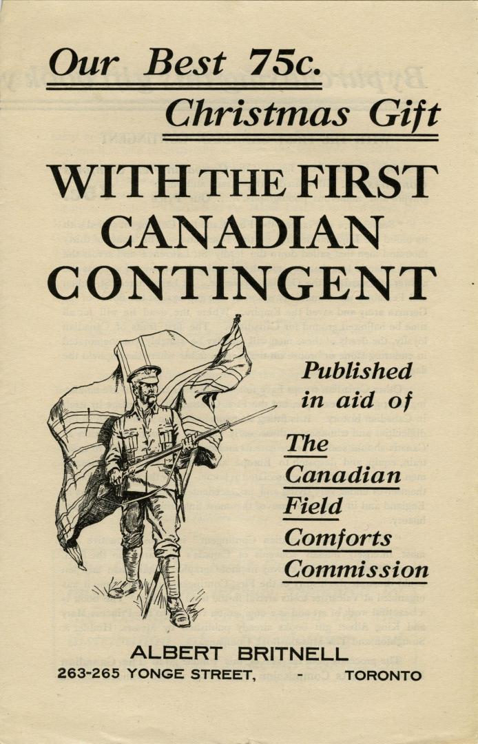 Our best 75-cent Christmas gift with the first Canadian contingent : published in aid of the Canadian Field Comforts Commission