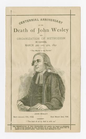 Centennial anniversary of the death of John Wesley and organization of Methodism in Canada