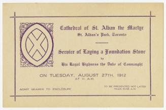 Cathedral of St. Alban the Martyr, St. Alban's Park, Toronto, service of laying a foundation stone by His Royal Highness the Duke of Connaught on Tuesday, August 27th, 1912