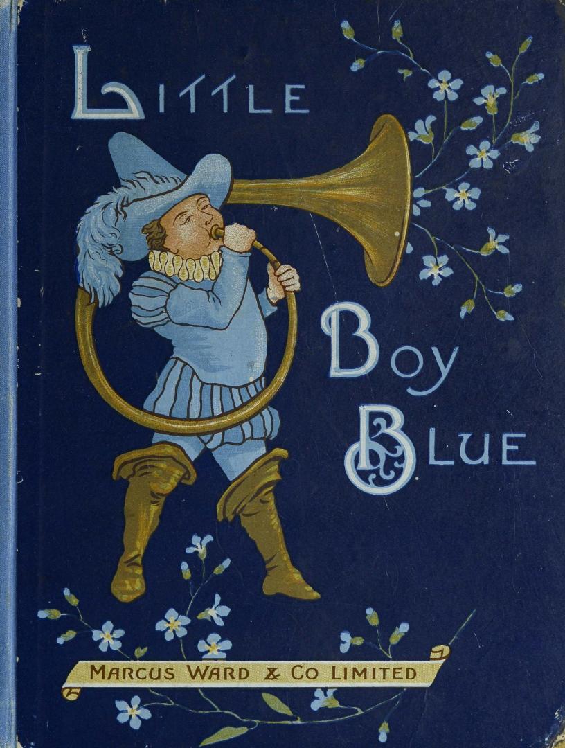 Little boy blue : a collection of nursery rhymes with pictures