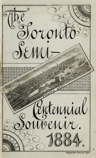 The Toronto Semi-Centennial Souvenir, 1884