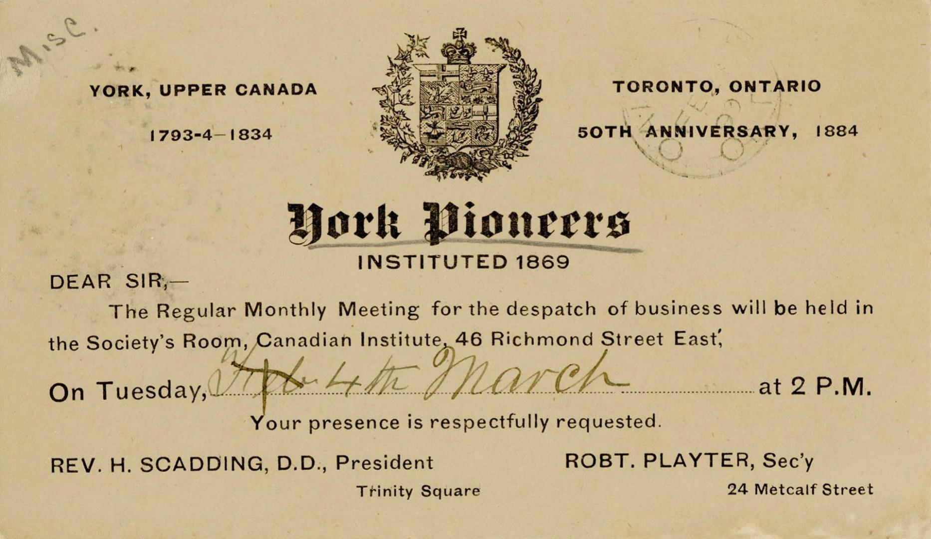 York Pioneers, instituted 1869 the regular monthly meeting for the despatch of business