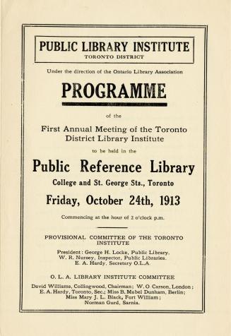 Programme of the first annual meeting of the Toronto District Library Institute